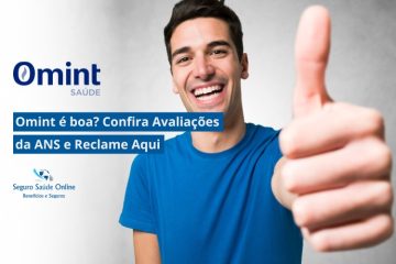Omint é boa? Confira avaliações ANS e Reclame Aqui