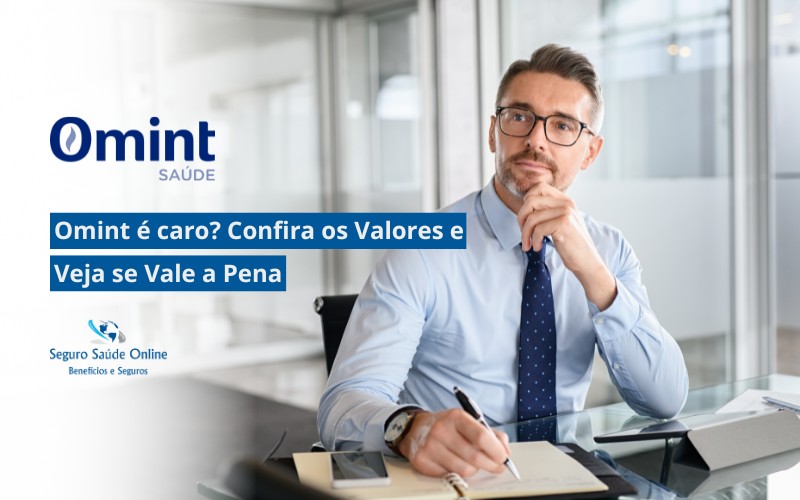 Omint é caro? Confira os valores e veja se vale a pena
