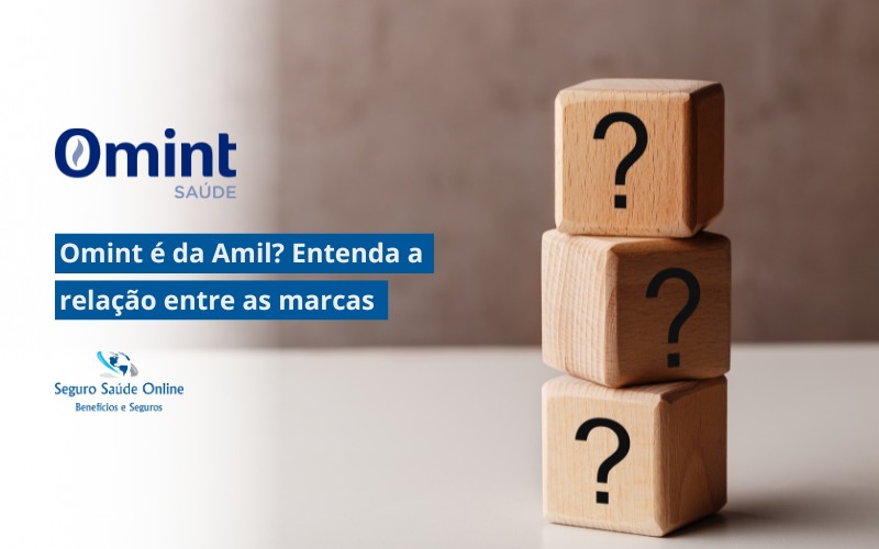 Omint é da Amil? Entenda a relação entre as marcas