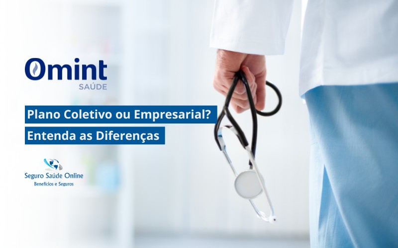Plano Coletivo ou Empresarial? Entenda as Diferenças Antes de Contratar o Seu