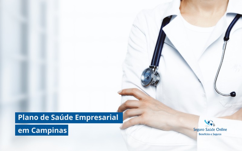 Plano de Saúde Empresarial em Campinas: Invista na Saúde do seu Negócio e Colaboradores em 2025