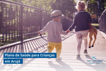 Plano de Saúde para Crianças em Arujá: Guia Completo para Proteger seu Filho(a)