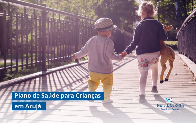 Plano de Saúde para Crianças em Arujá: Guia Completo para Proteger seu Filho(a)