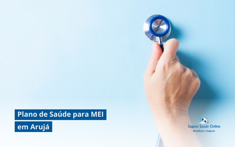Plano de Saúde para MEI em Arujá: 5 Opções com Preços Completos para Proteger seu Negócio em 2025