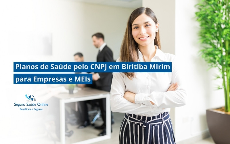 Planos de Saúde pelo CNPJ em Biritiba Mirim para Empresas e MEIs