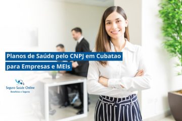 Planos de Saúde pelo CNPJ em Cubatão para Empresas e MEIs
