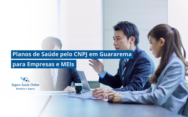 Planos de Saúde pelo CNPJ em Guararema para Empresas e MEIs