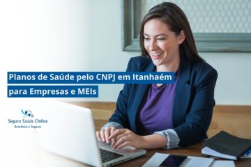 Planos de Saúde pelo CNPJ em Itanhaém para Empresas e MEIs