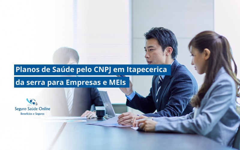Planos de Saúde pelo CNPJ em Itapecerica da Serra para Empresas e MEIs