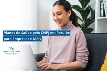 Planos de Saúde pelo CNPJ em Peruíbe para Empresas e MEIs