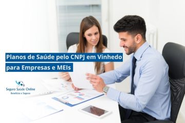 Plano de Saúde pelo CNPJ em Vinhedo para Empresas e MEIs