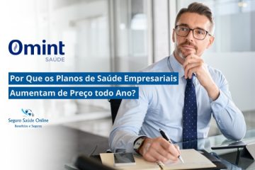 Por Que os Planos de Saúde Empresariais Aumentam de Preço todo Ano?