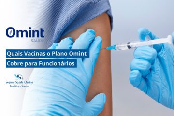 Quais Vacinas o Plano Omint Cobre para Funcionários: Guia Prático