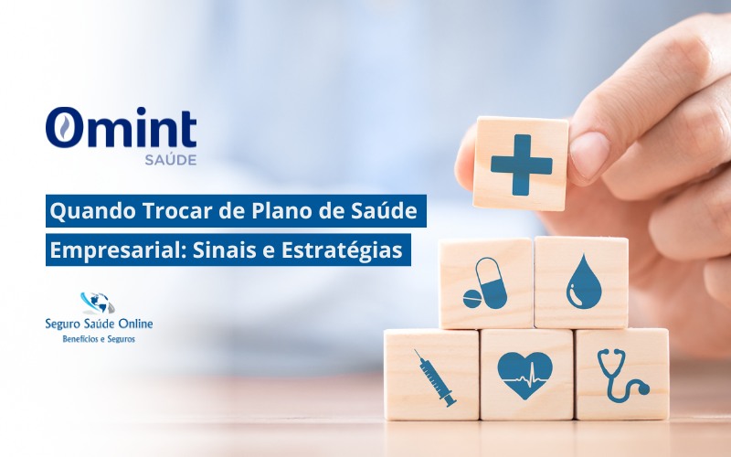 Quando Trocar de Plano de Saúde Empresarial: Sinais e Estratégias