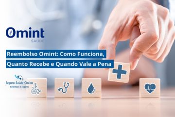Reembolso Omint: Como Funciona, Quanto Recebe e Quando Vale a Pena