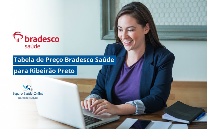 Tabela de Preço Bradesco Saúde para Ribeirão Preto