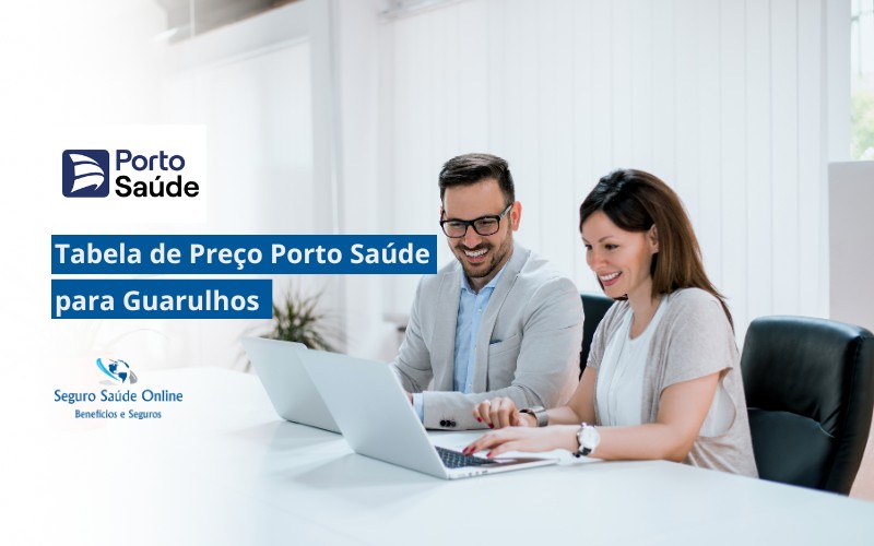 Tabela de Preço Porto Saúde para Guarulhos