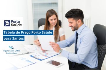 Tabela de Preço Porto Saúde para Santos