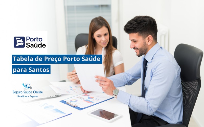 Tabela de Preço Porto Saúde para Santos