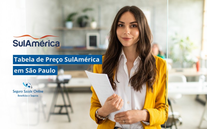Tabela de Preço SulAmérica em São Paulo