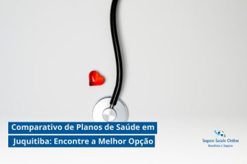 Comparativo de Planos de Saúde em Juquitiba: Encontre a Melhor Opção
