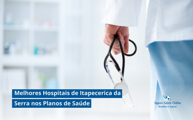 Melhores Hospitais de Itapecerica da Serra nos Planos de Saúde: Guia Essencial 2025