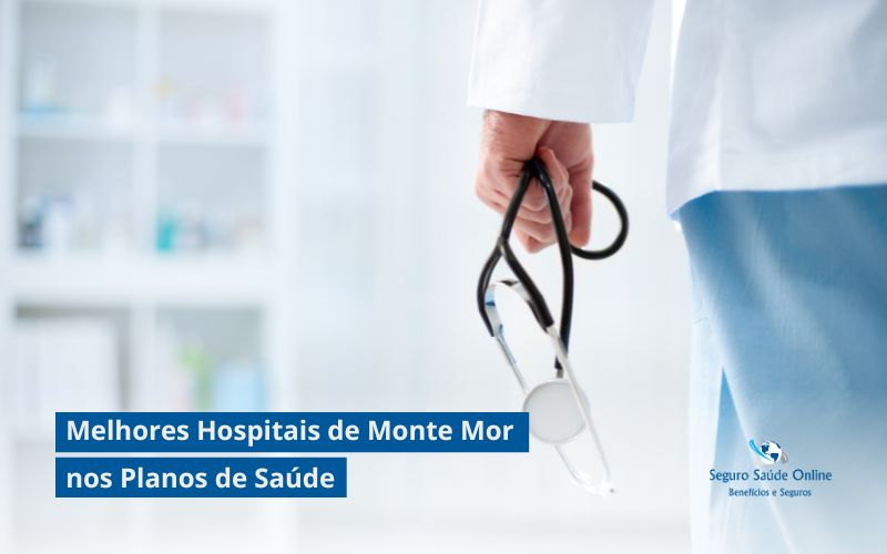 Melhores Hospitais de Monte Mor nos Planos de Saúde