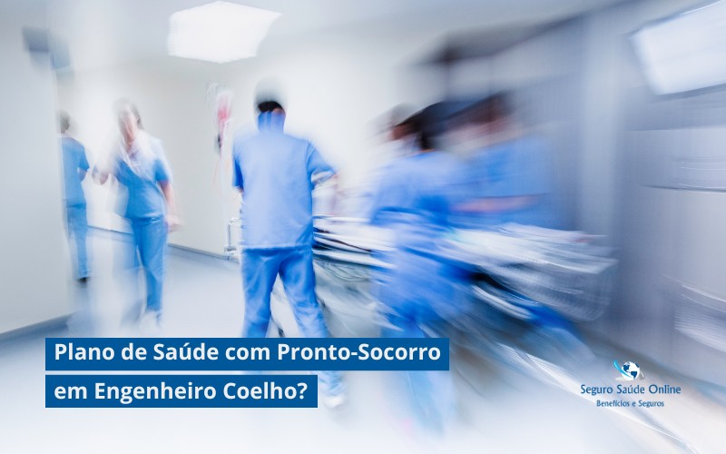 Plano de Saúde com Pronto-Socorro em Engenheiro Coelho?