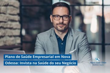 Plano de Saúde Empresarial em Nova Odessa: Invista na Saúde do seu Negócio