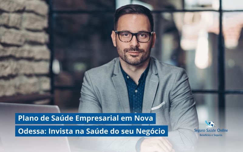 Plano de Saúde Empresarial em Nova Odessa: Invista na Saúde do seu Negócio