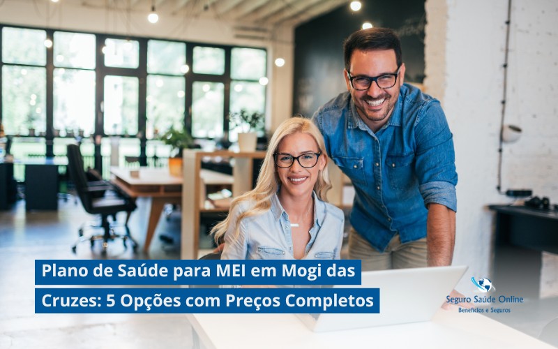 Plano de Saúde para MEI em Mogi das Cruzes: 5 Opções com Preços Completos
