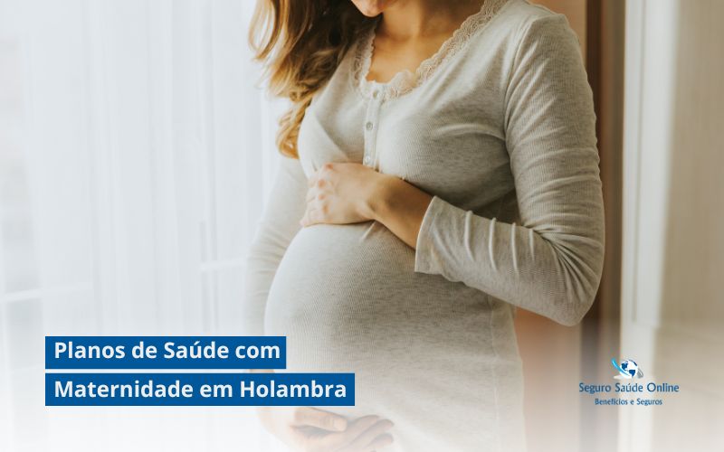 Planos de Saúde com Maternidade em Holambra: Onde Ter seu Bebê em 2025?