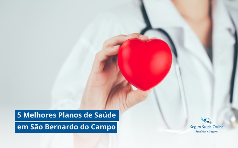 5 Melhores Planos de Saúde em São Bernardo do Campo