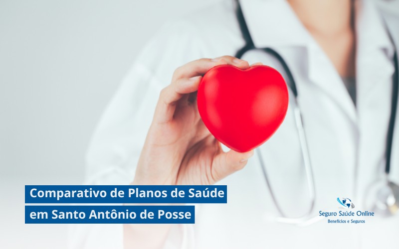 Comparativo de Planos de Saúde em Santo Antônio de Posse
