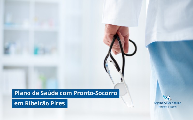 Plano de Saúde com Pronto-Socorro em Ribeirão Pires