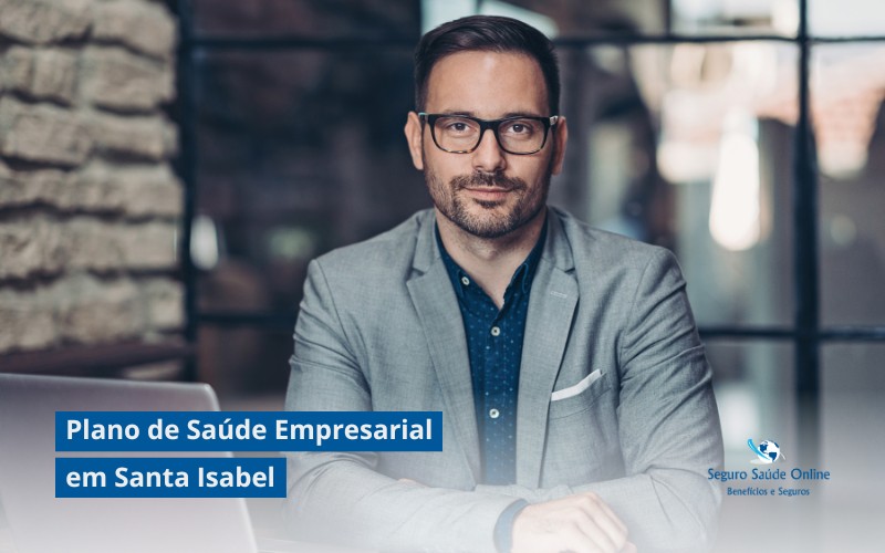 Plano de Saúde Empresarial em Santa Isabel