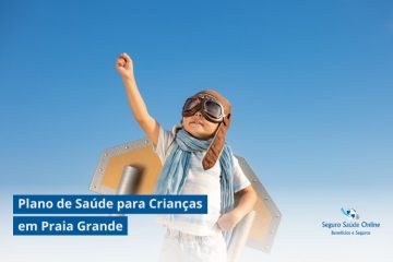 Plano de Saúde para Crianças em Praia Grande