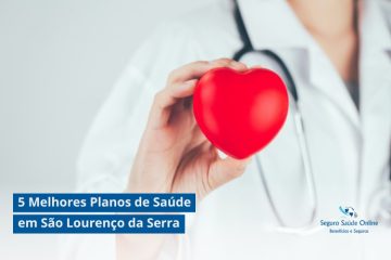 5 Melhores Planos de Saúde em São Lourenço da Serra