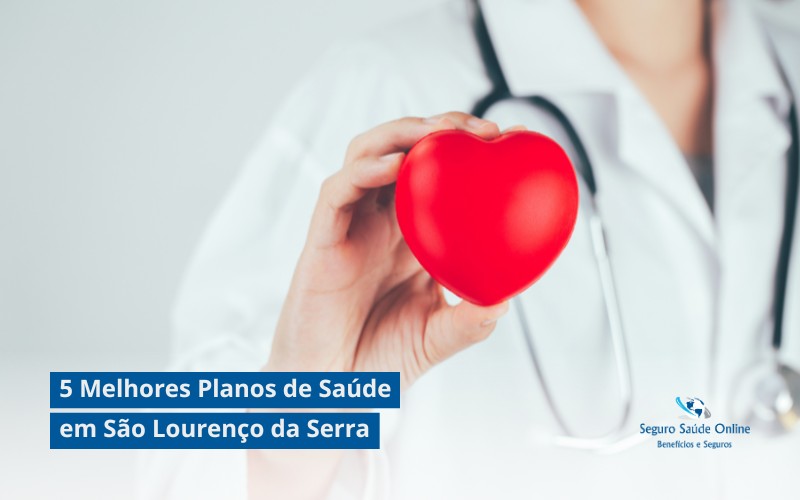 5 Melhores Planos de Saúde em São Lourenço da Serra