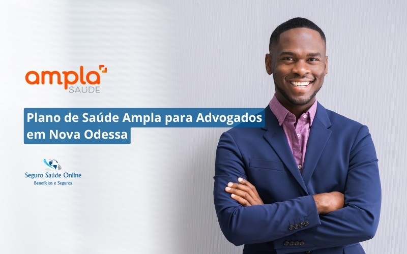 Plano de Saúde Ampla para Advogados em Nova Odessa