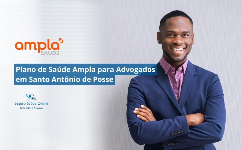 Plano de Saúde Ampla para Advogados em Santo Antônio de Posse