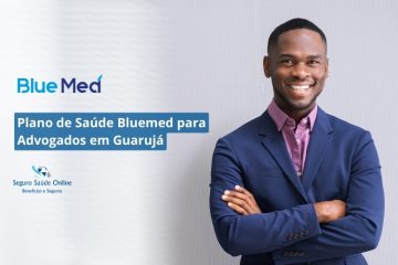 Plano de Saúde Bluemed para Advogados em Guarujá