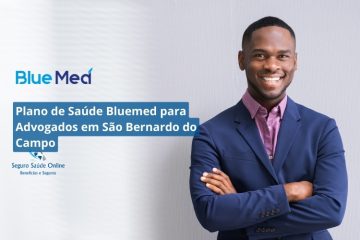 Plano de Saúde Bluemed para Advogados em São Bernardo do Campo