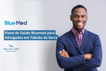 Plano de Saúde Bluemed para Advogados em Taboão da Serra