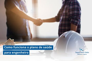 Como funciona o plano de saúde para engenheiro