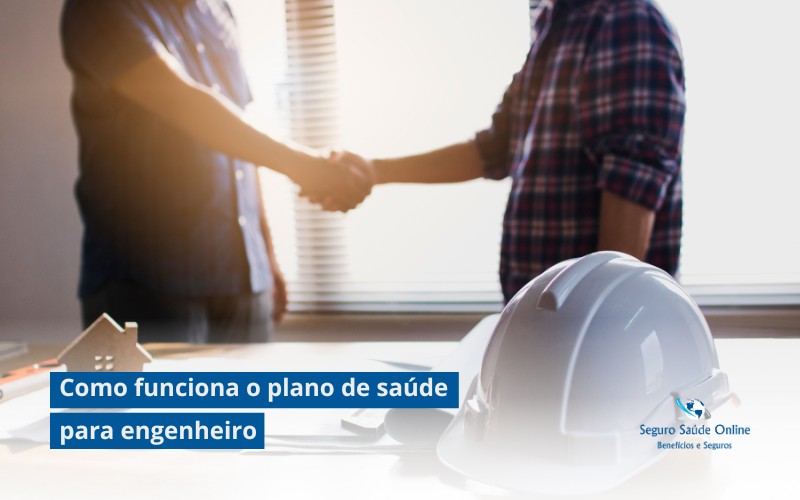 Como funciona o plano de saúde para engenheiro