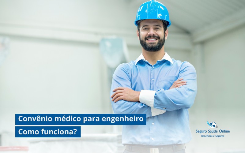 Convênio médico para engenheiro: como funciona
