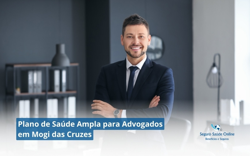 Plano de Saúde Ampla para Advogados em Mogi das Cruzes