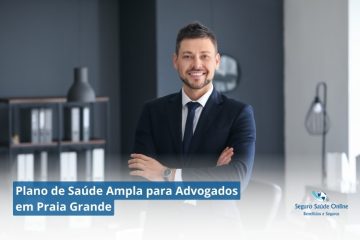 Plano de Saúde Ampla para Advogados em Praia Grande