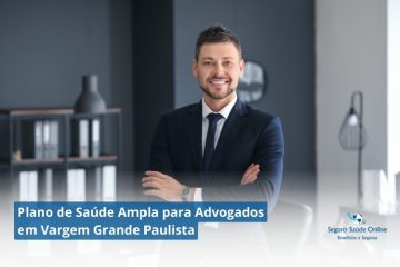 Plano de Saúde Ampla para Advogados em Vargem Grande Paulista